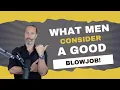 Download Lagu What Men Consider A Good Blowjob