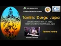 Download Lagu Tantric Durga Japa - Detailed Instructions on Steps, Siddhi and benefits of Durga Japa