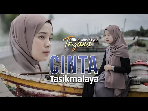 Download MP3 Tryana - Cinta Tasikmalaya (Official Music Lyric)