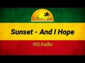 Download Lagu Sunset - And I Hope (Lirik HD + HQ Audio)