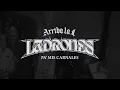 Ladrones - Pa Mis Carnales (Official Audio)