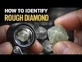 How to Identify Rough Diamonds at Home 7 Simple Tests Anyone Can Try
