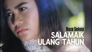 Download Roza Selvia - Salamaik Ulang Tahun (Official Music Video) MP3