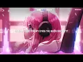 Nightcore - Let Me Be Sad (Lyrics) [I Prevail]