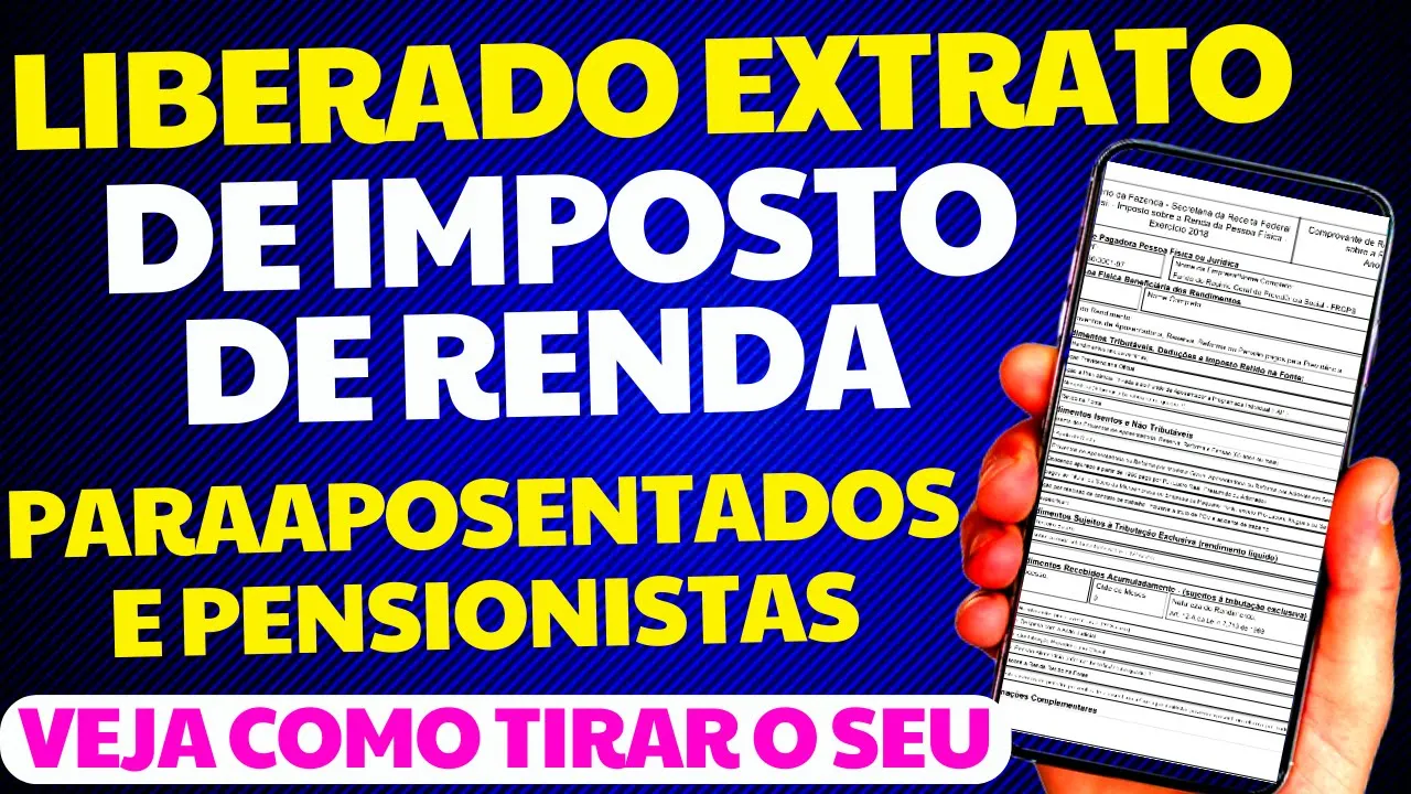 LIBERADO EXTRATO DE IMPOSTO DE RENDA PARA APOSENTADOS E PENSIONISTAS DO INSS