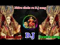Lagu Mori maiya ki chunar uodi jaaye D.J song | mori maiya ki chunar uodi jaaye shahnaz akhtar D.J #durga