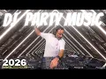 The Best Party Mix 2026 Remixes Mashups Of Popular Songs Live Mix By DJ Mathon