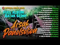 Download Lagu Full Album Batak - Arsak Panolsolion I Lagu Batak Terbaru I Pop Batak (Official Music Audio)