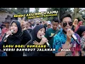 Download Lagu RINDU AKU RINDU KAMU DOEL SUMBANG VERSI DIRGHA NIA FT. RIAN MODJOE DANGDUT JALANAN IRAMA DOPANG