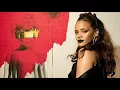 Love On The Brain [Acoustic Version] - Rihanna