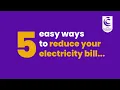 5 ways to reduce your electricity cost