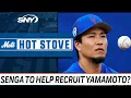 How can Kodai Senga help recruit Yoshinobu Yamamoto to the Mets SNY