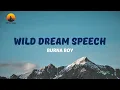 Download Lagu Burna Boy - Wild Dream Speech (Official Video Lyrics)