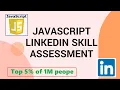 How To Pass LinkedIn JavaScript Assessment Test