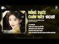 Download Lagu [1HOUR] Nắng Dưới Chân Mây Remix (Đang Hot Trend TikTok) - Nguyễn Hữu Kha | Phải Chi Anh Là Kẻ Tội..