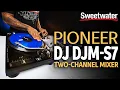 Download Lagu Pioneer DJ DJM-S7 2-channel Mixer for Serato DJ Demo