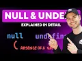 JavaScript Null Undefined - Explained Like Never Before