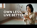 How to Train Your Brain to Live With Less Japanese Minimalism Philosophy