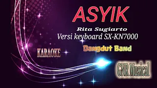 Download KARAOKE ASYIK-RITA SUGIARTO, COVER DANGDUT BAND VERSI KEYBOARD TECHNICS SX-KN7000 @GNR Musical MP3