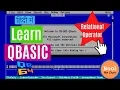 QBASIC Tutorial on Relational Operators In Hindi