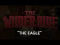 The Wilder Blue "The Eagle"