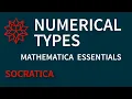 Numerical Types in Mathematica Wolfram Language