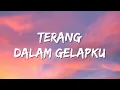 Download Lagu Ungu - Terang Dalam Gelapku (Lyrics)