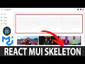 React JS Loader Using MUI Skeleton