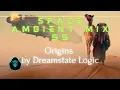 Download Lagu Space Ambient Mix 55 - Origins by Dreamstate Logic
