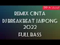 Lagu DJ Breakbeat jaipong remix 2022