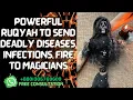 Lagu Ruqyah to send deadly diseases to Magicians | Send untreatable infections, Heat of Fire to Magicians