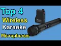 TOP 4 Best Wireless Karaoke Microphones