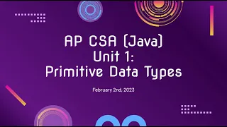 Java - APCSA Unit 1