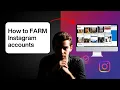 How to Farm Multiple Instagram Accounts Step by Step Create Scripts