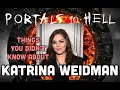 Things You Didn t Know About Portals To Hell s Katrina Weidman