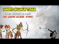 ISMOYO ''SEMAR'' NGAMUK TENAN KEKUATANE' METU KABEH