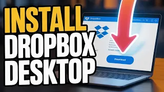How to Install Dropbox Desktop App - Quick Tutorial