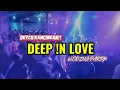 Download Lagu ◆DUTCH KACINGAN‼️-DEEP IN LOVE ||ABNER TAMEON #viraltiktok