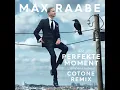 Der perfekte Moment… wird heut verpennt (Cotone Remix)
