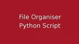 File Organiser - Python Script