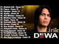 Lagu Terbaik DEWA 19 Indonesia Terbaik \u0026 Terpopuler Tahun 2000an ~ Dewa 19 Full Album Sepanjang Masa