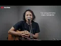 Janji Suci Yovie & Nuno ( Felix Irwan Cover )