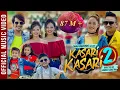 Download Lagu KASARI KASARI 2 | Tanka Budathoki | Melina Rai | Official Song 2019 TIK TOK MA DEKHEKO