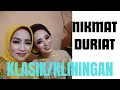 Download Lagu NIKMAT DURIAT- KLASIK/KLININGAN