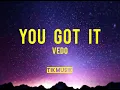Download Lagu VEDO - You Got It (Tiktok Sound)