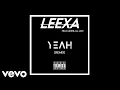Download Lagu LEEXA — YEAH — feat Usher, Lil Jon (REMIX)