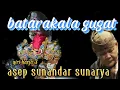 Download Lagu wayang golek batarakala gugat sawarga asep sunandar sunarya full @urangsunda4661 MP3