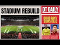 Lagu We Might Have To Play Our Home Games At Wembley | DT DAILY