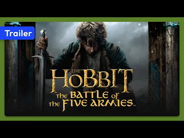 The Hobbit: The Battle of the Five Armies (2014) Trailer
