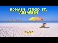 Romain Virgo ft  Assassin   Fade Away, Demo (lyrics)